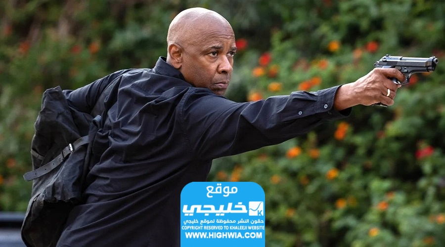 "من هنا".. مشاهدة فيلم The Equalizer 3 مترجم ايجي بيست كامل بدقة عالية