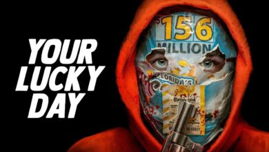 رابط مشاهدة فيلم Your Lucky Day